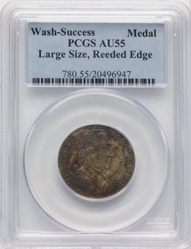 Washington Sucess Medal Large Size Reeded Edge Colonials PCGS AU55