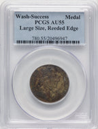 Washington Sucess Medal Large Size Reeded Edge Colonials PCGS AU55