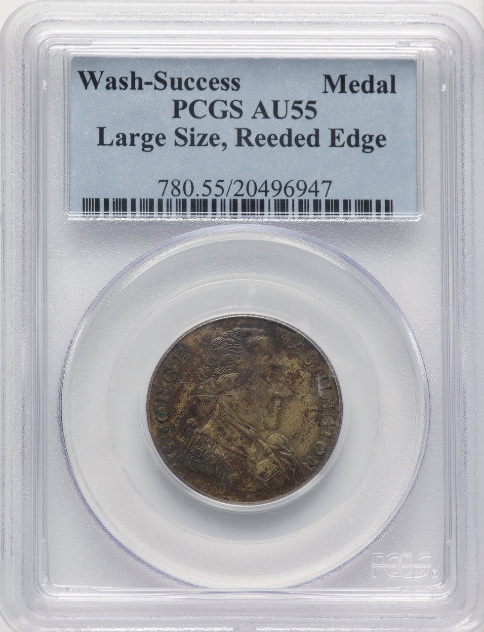 Washington Sucess Medal Large Size Reeded Edge Colonials PCGS AU55