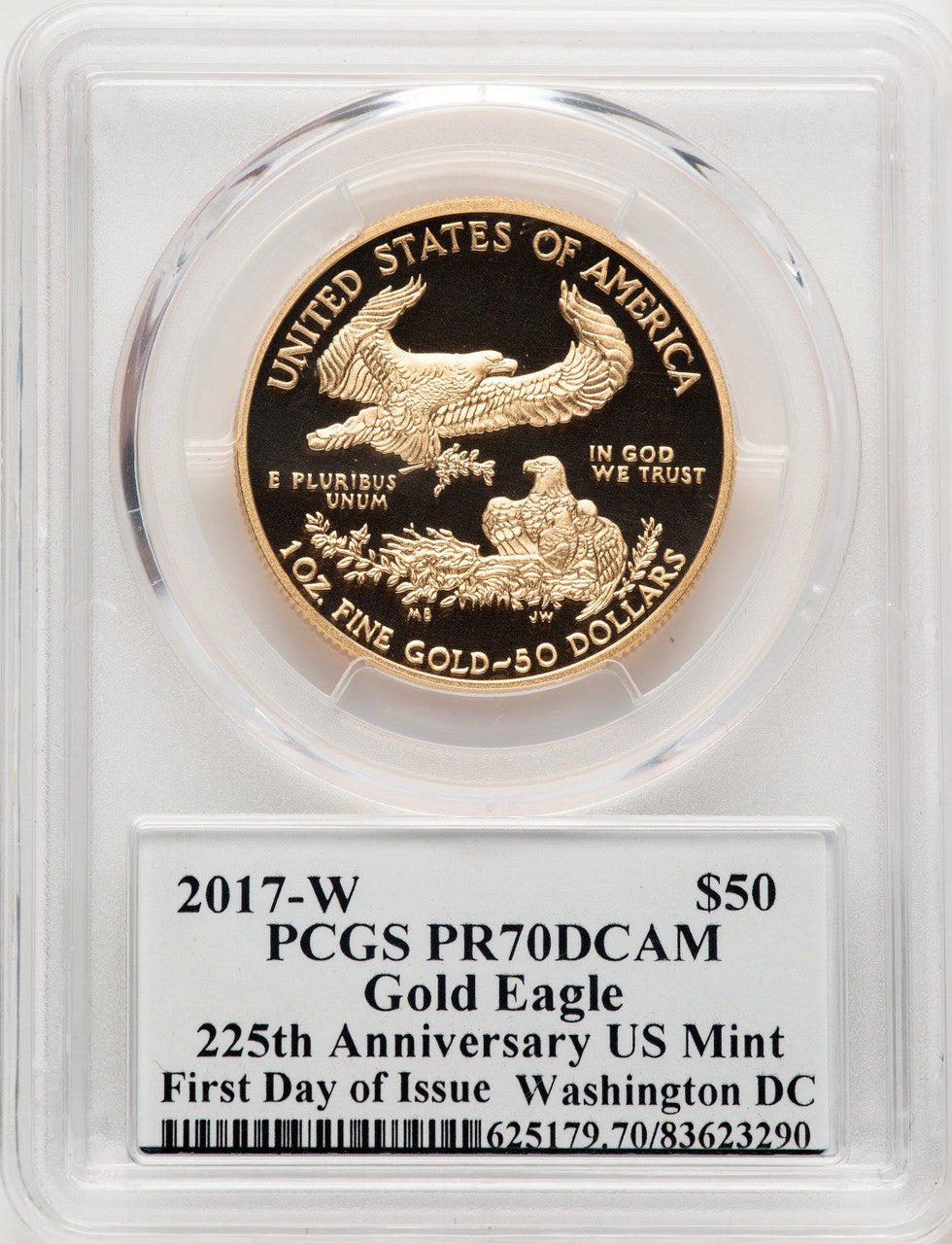 2017-W $50 One-Ounce Gold Eagle First Day of Issue Washington 225th Anniversary Label PCGS PR70