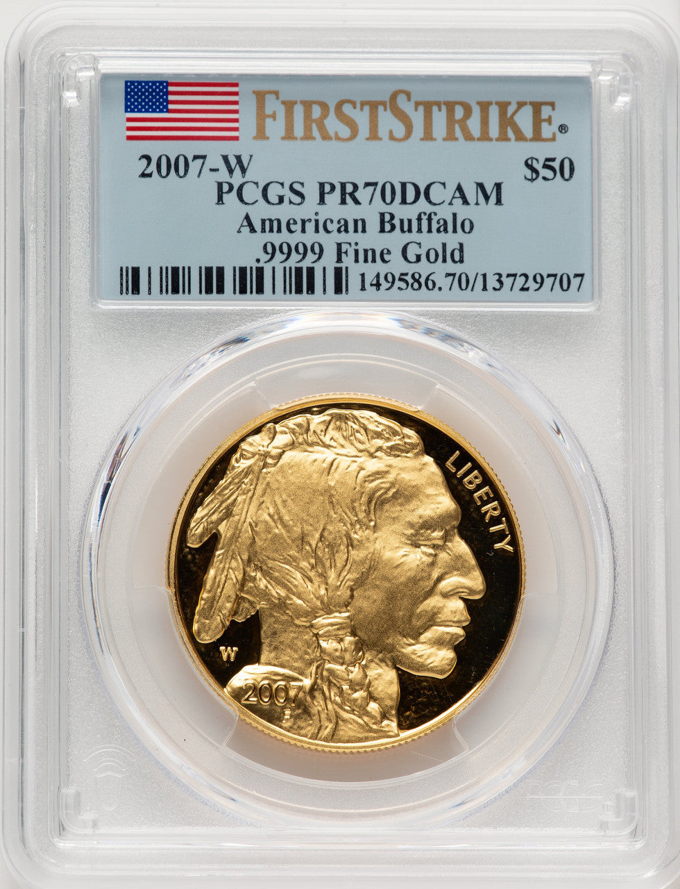 2007-W $50 One-Ounce Gold Buffalo First Strike FS Flag PCGS PR70