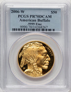 2006-W $50 One-Ounce Gold Buffalo .9999 Fine Gold PCGS PR70