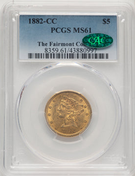 1882-CC $5 CAC Liberty Half Eagle PCGS MS61