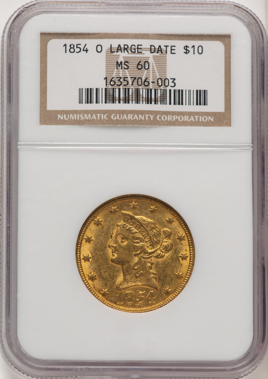 1854-O $10 LG DATE Liberty Eagle NGC MS60