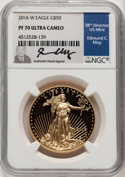 2016-W $50 One-Ounce Gold Eagle 30th Anniversary Ed Moy NGC PF70 (772516013)