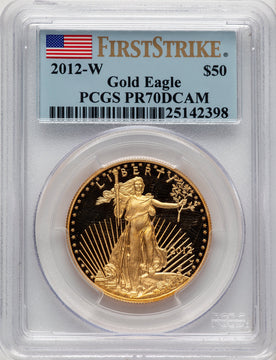 2012-W $50 One-Ounce Gold Eagle First Strike PCGS PR70 (506708063)