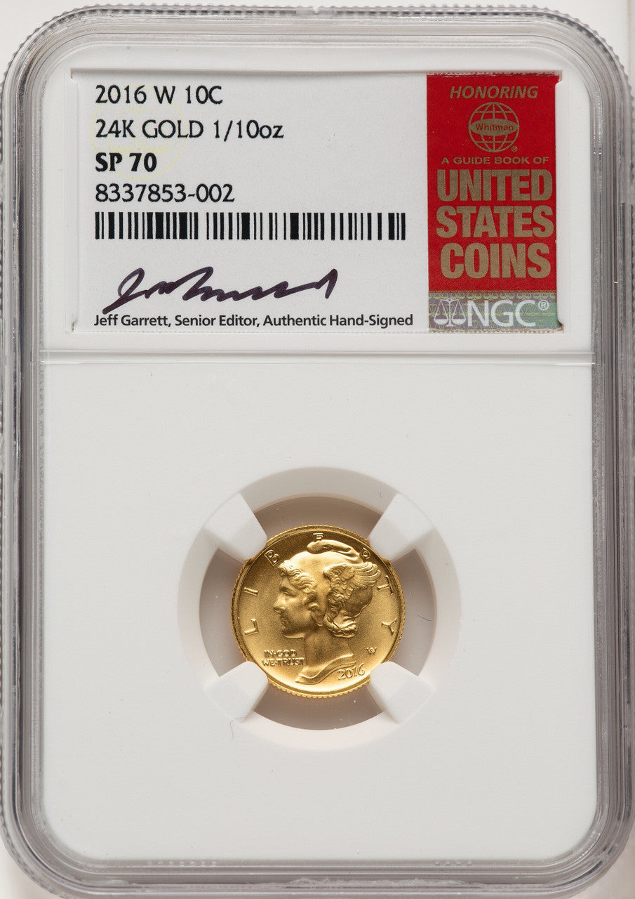 2016-W 10C Mercury Dime 100th Anniversary Gold Centennial Jeff Garrett Red Book Modern Commemoratives NGC MS70 (775323005)