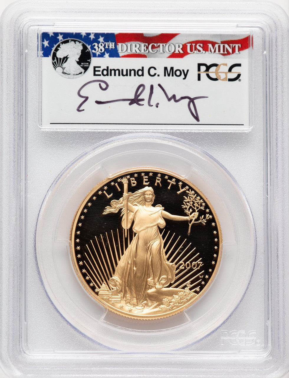 2007-W $50 One-Ounce Gold Eagle Moy Signature Ed Moy PCGS PR70