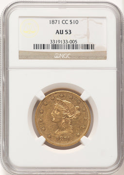 1871-CC $10 Liberty Eagle NGC AU53