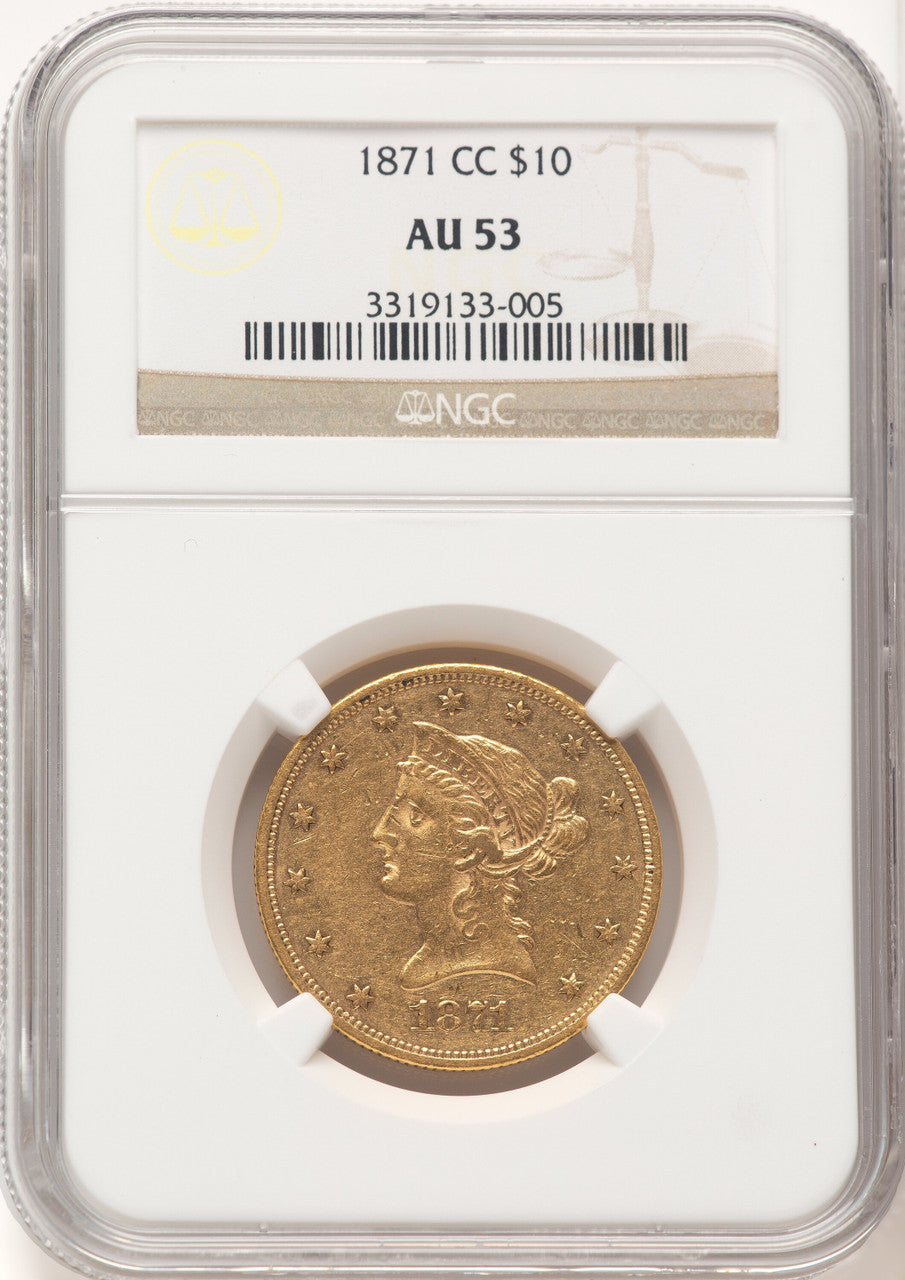 1871-CC $10 Liberty Eagle NGC AU53