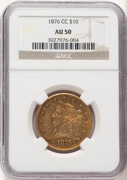 1876-CC $10 Liberty Eagle NGC AU50