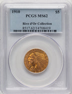 1910 $5 Indian Half Eagle PCGS MS62 (520704016)