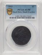 1803 Small Date Small Fraction BN Large Cent PCGS AU58