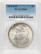 1878 8TF Morgan Dollar PCGS MS63 (775228003)