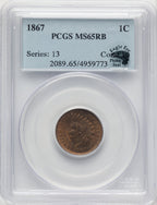 1867 1C RB Indian Cent PCGS MS65