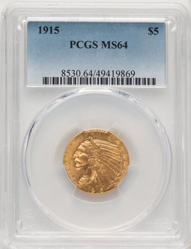 1915 $5 Indian Half Eagle PCGS MS64 (775354001)