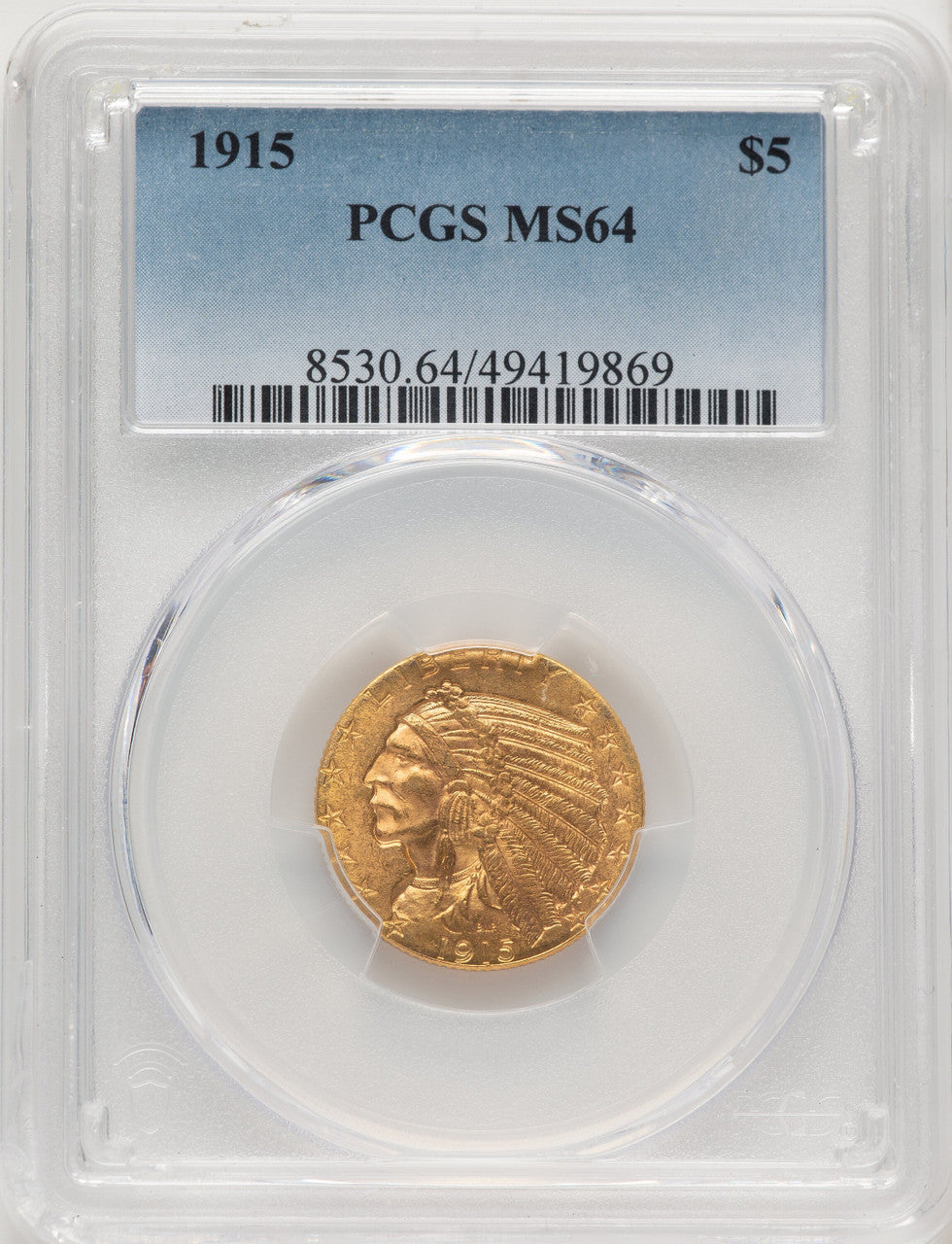1915 $5 Indian Half Eagle PCGS MS64 (775354001)