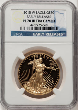 2015-W One-Ounce Gold Eagle First Strike ER Blue NGC PF70 (520203094)