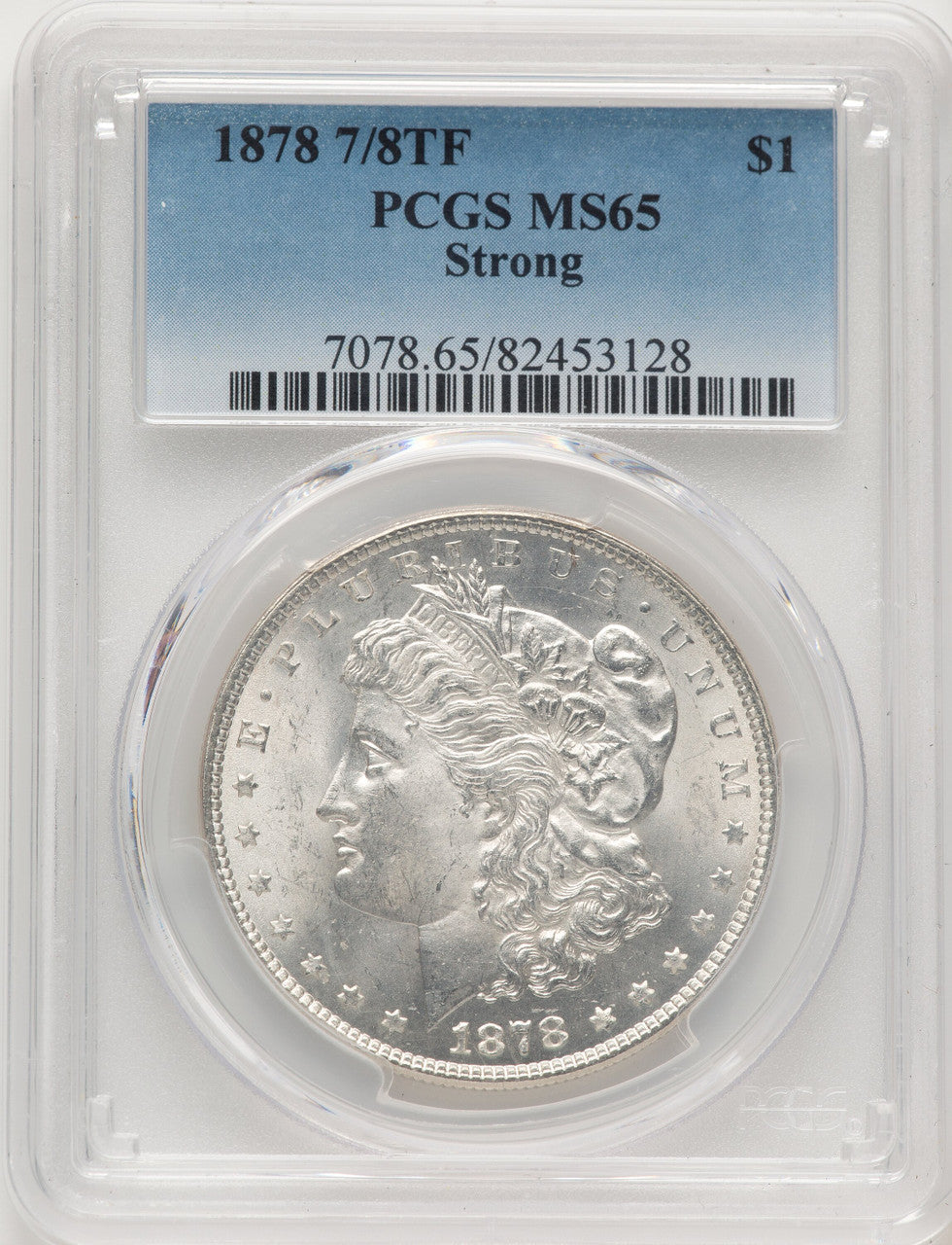1878 7/8TF STRONG Morgan Dollar PCGS MS65