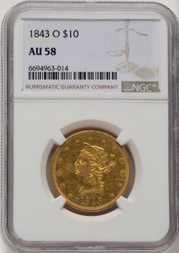 1843-O $10 Brown Label Liberty Eagle NGC AU58