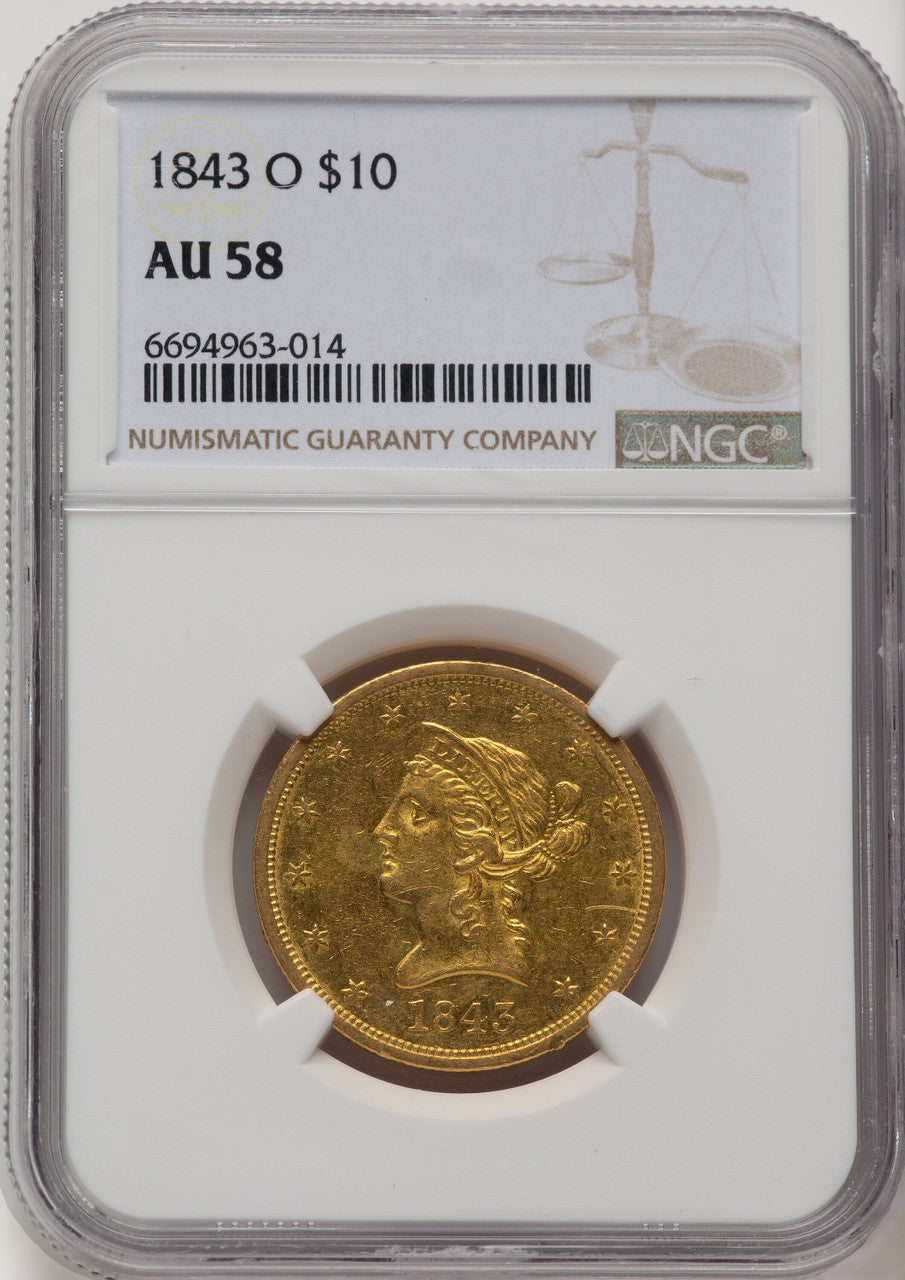 1843-O $10 Brown Label Liberty Eagle NGC AU58
