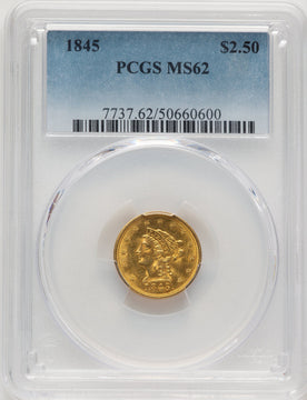 1845 $2.50 Liberty Quarter Eagle PCGS MS62