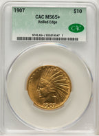 1907 $10 Rolled Rim CACG Plus Indian Eagle CACG MS65+