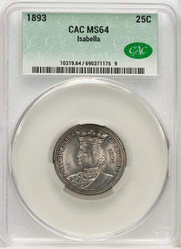 1893 25C Isabella Quarter Commemorative Silver CACG MS64