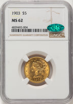 1903 $5 CAC Liberty Half Eagle NGC MS62