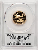 2021-W G$10 Quarter Ounce Gold Eagle T-1 First Strike FS George Casey PCGS PR70