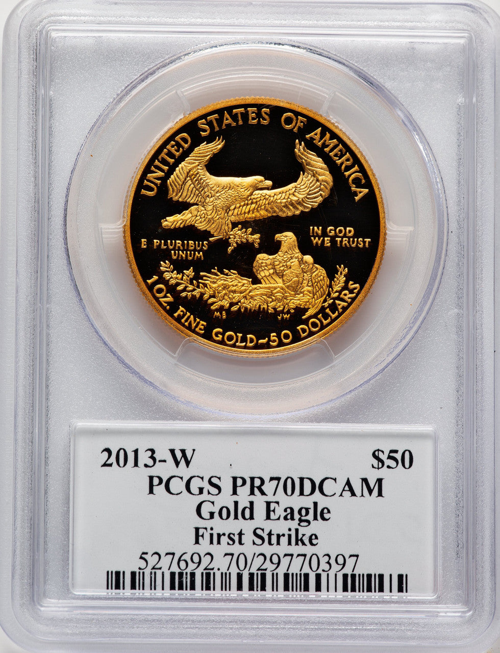 2013-W $50 One-Ounce Gold Eagle First Strike Moy Signature FS PCGS PR70 Ed Moy