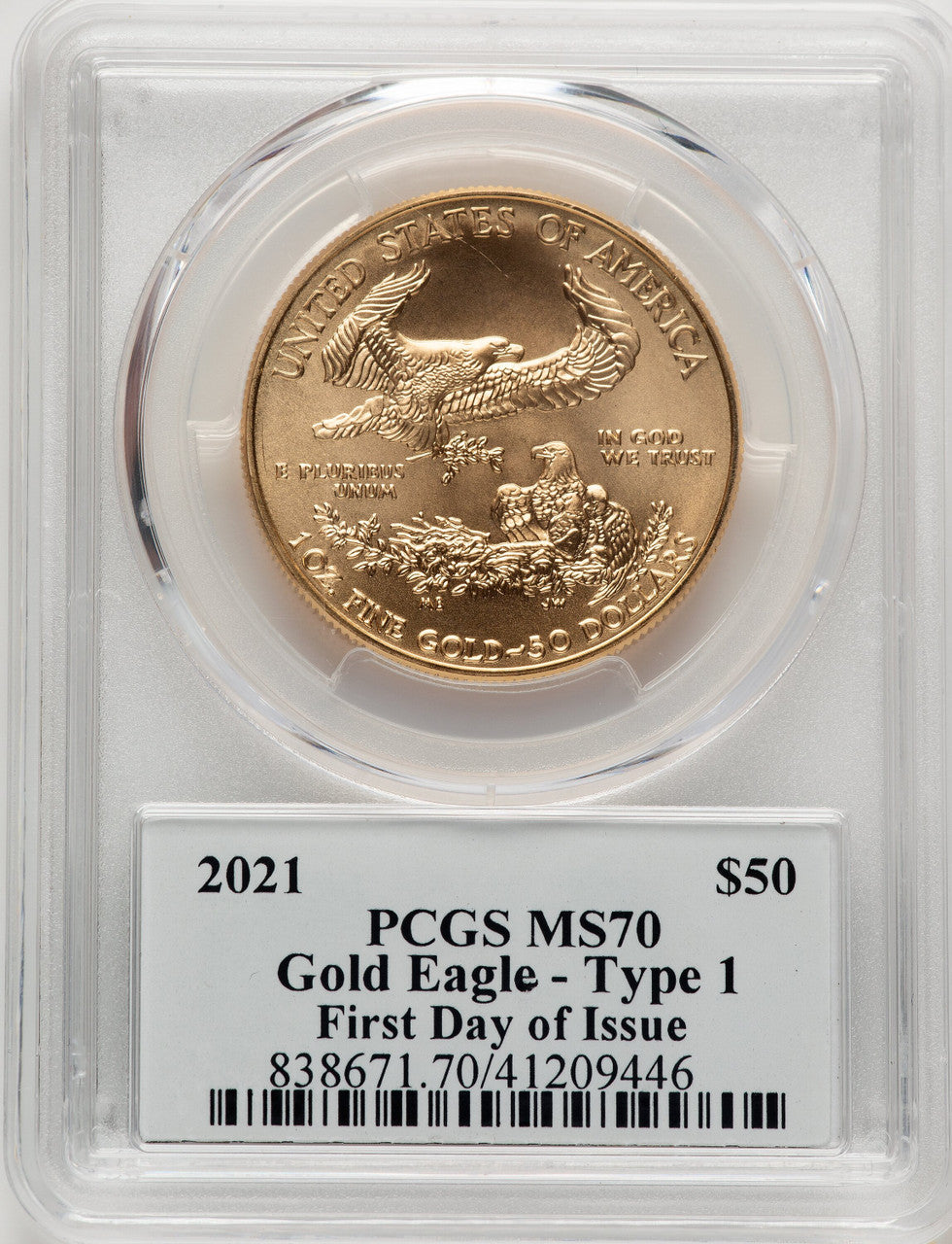 2021 $50 One-Ounce Gold Eagle T-1 FDI PCGS MS70