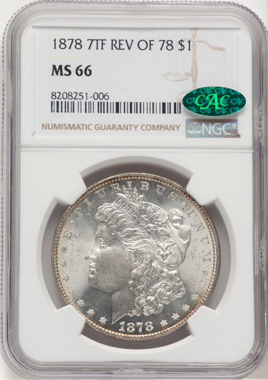 1878 7TF Reverse of 1878 CAC Morgan Dollar NGC MS66