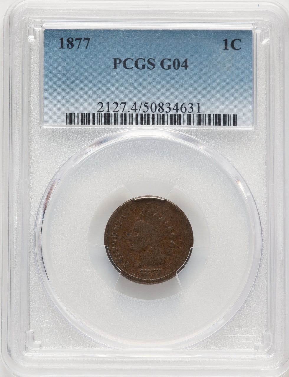1877 1C BN Indian Cent PCGS G4