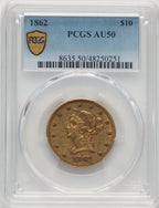 1862 $10 Liberty Eagle PCGS AU50