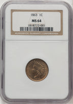 1863 1C Indian Cent NGC MS64