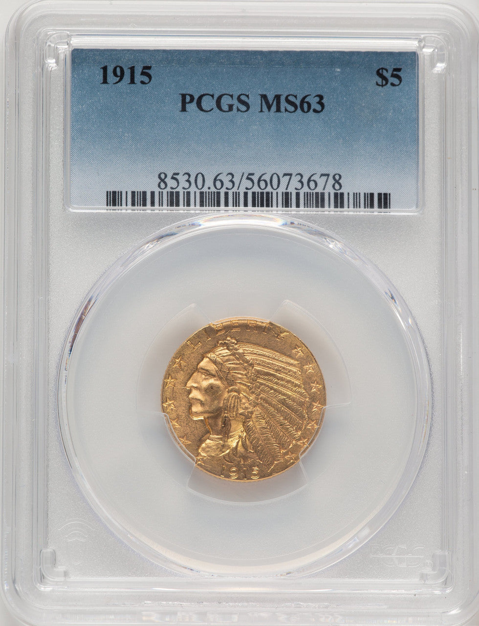 1915 $5 Indian Half Eagle PCGS MS63 (777602026)