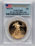 2012-W $50 One-Ounce Gold Eagle First Strike FS Flag PCGS PR70