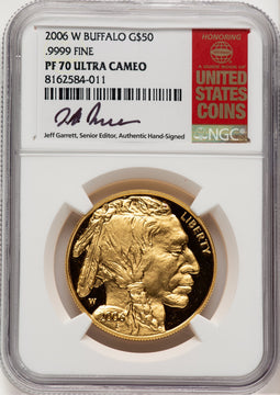 2006-W $50 One-Ounce Gold Buffalo .9999 Fine Gold Jeff Garrett Red Book NGC PF70