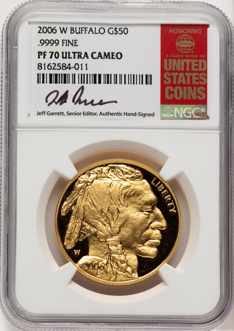 2006-W $50 One-Ounce Gold Buffalo .9999 Fine Gold Jeff Garrett Red Book NGC PF70