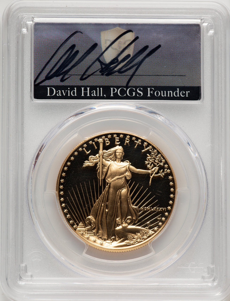 1986-W $50 One-Ounce Gold Eagle David Hall Signature David Hall PCGS PR70