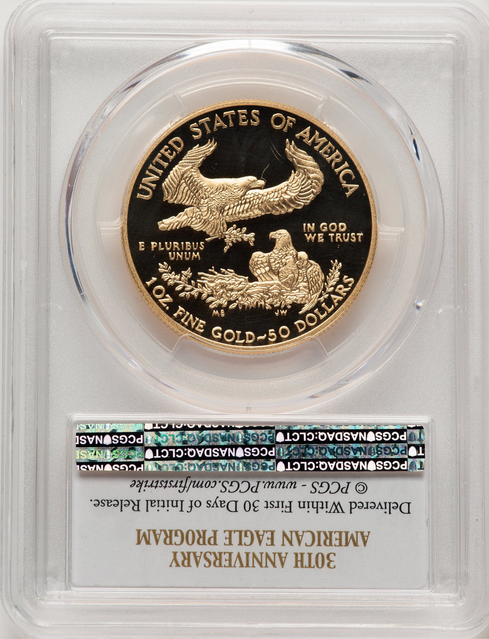 2016-W $50 One-Ounce Gold Eagle 30th Anniversary First Strike Non Designation PCGS PR70