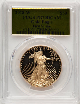2018-W $50 One Ounce Gold Eagle First Strike FS Gold Foil PCGS PR70