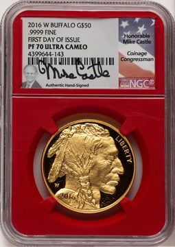2016-W $50 One-Ounce Gold Buffalo 1 of 100 Gold Foil FDI Mike Castle NGC PF70