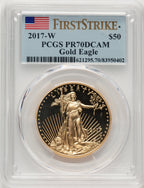 2017-W $50 One-Ounce Gold Eagle First Strike FS Flag PCGS PR70