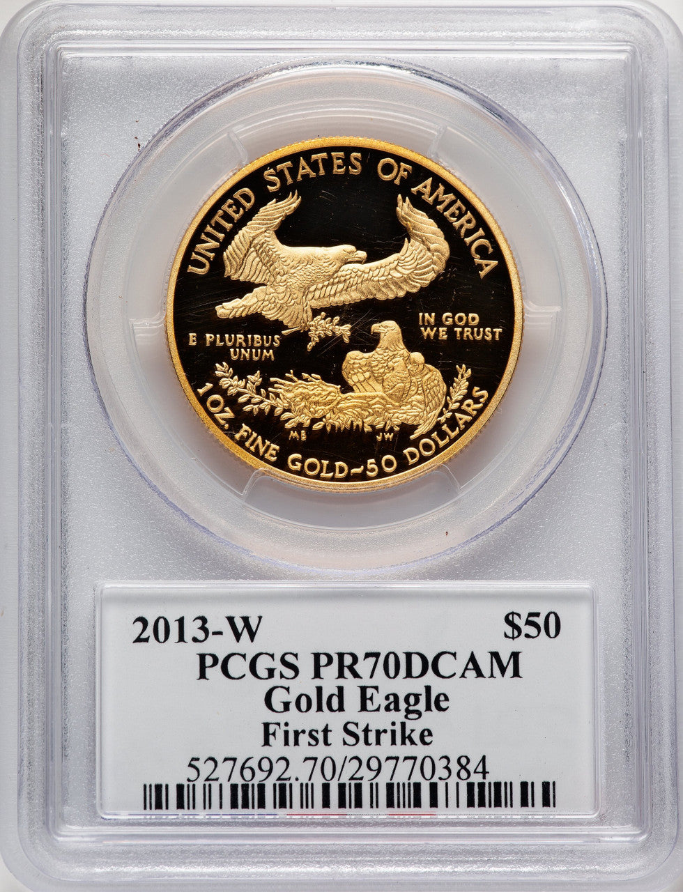 2013-W $50 One-Ounce Gold Eagle First Strike Moy Signature FS PCGS PR70 Ed Moy (521152002)
