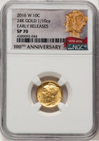 2016-W 10C Mercury Dime 100th Anniversary Gold Centennial 100th Anniversary NGC MS70