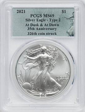 2021 American Silver Eagle Type 2 At Dusk & Dawn 35th Anniversary 326th PCGS MS69