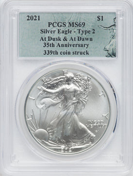 2021 American Silver Eagle Type 2 At Dusk & Dawn 35th Anniversary 339th PCGS MS69