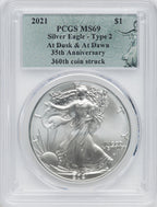 2021 American Silver Eagle Type 2 At Dusk & Dawn 35th Anniversary 360th PCGS MS69